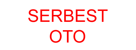 SERBEST OTO